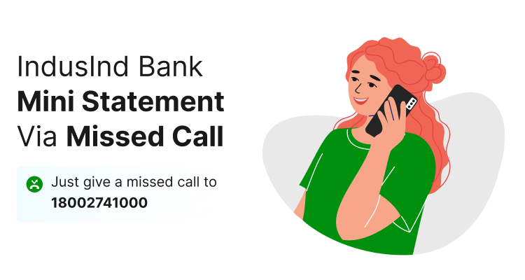 IndusInd Bank Mini Statement through Missed Call